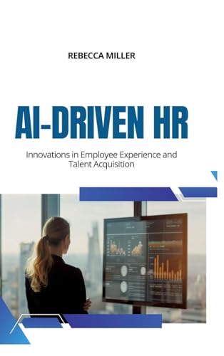 AI-Driven HR: Innovations in Employee Experience and Talent Acquisition von tredition